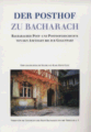Der Posthof zu Bacharach